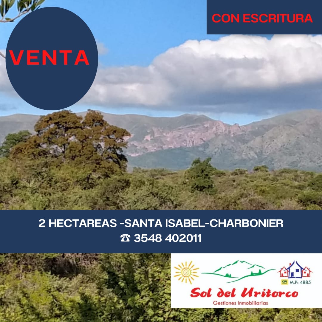 VENTA 2 HECTAREAS SANTA ISABEL. CHARBONIER