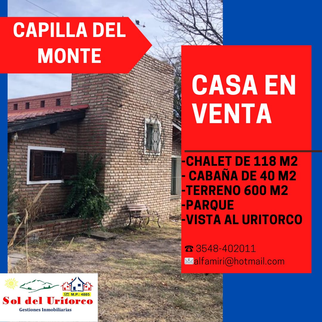 VENTA CHALET Y CABAÑA- CAPILLA DEL MONTE