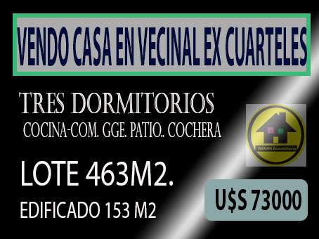 VENDO CASA EN VECINAL EX CUARTELES
