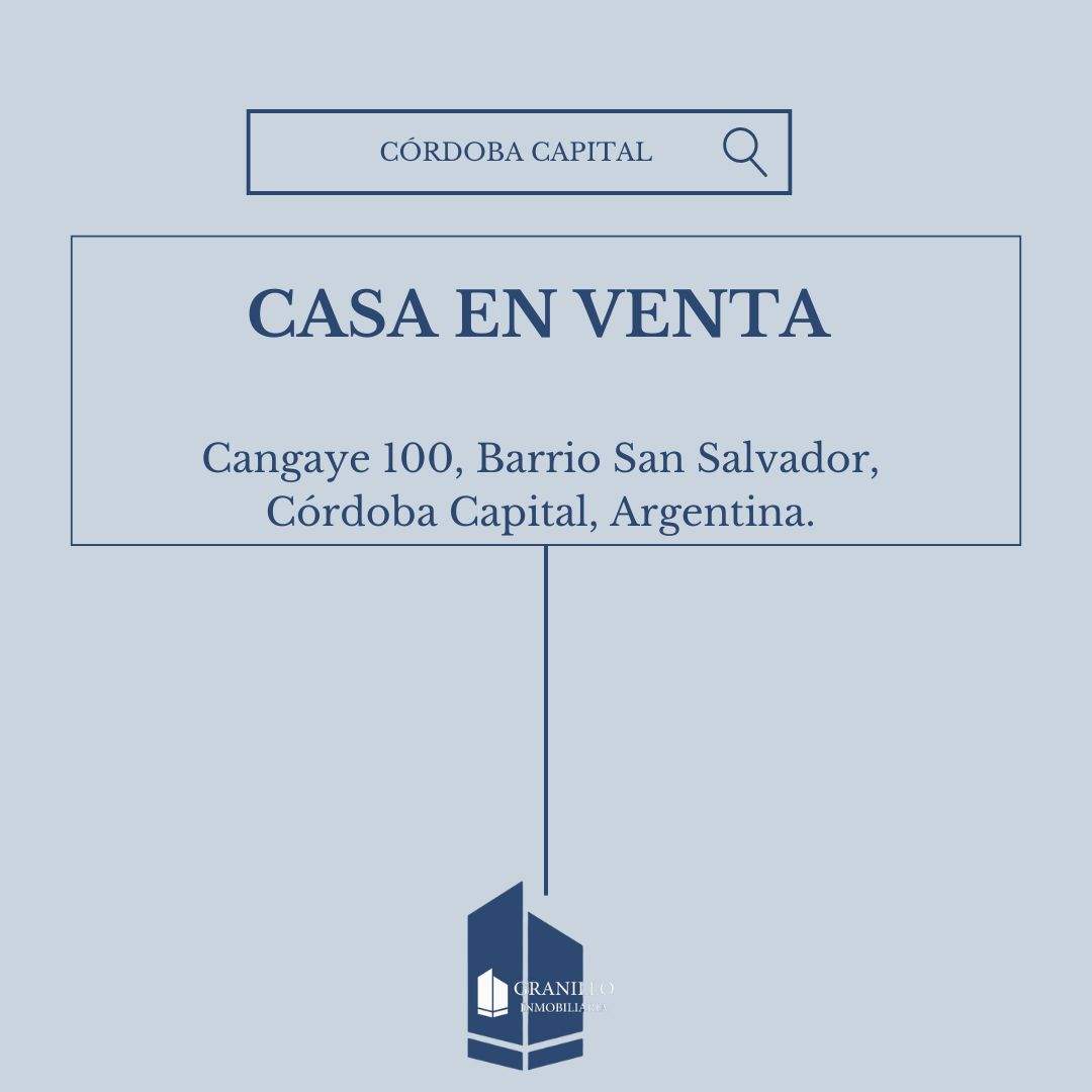 CASA EN VENTA. BARRIO SAN SALVADOR.