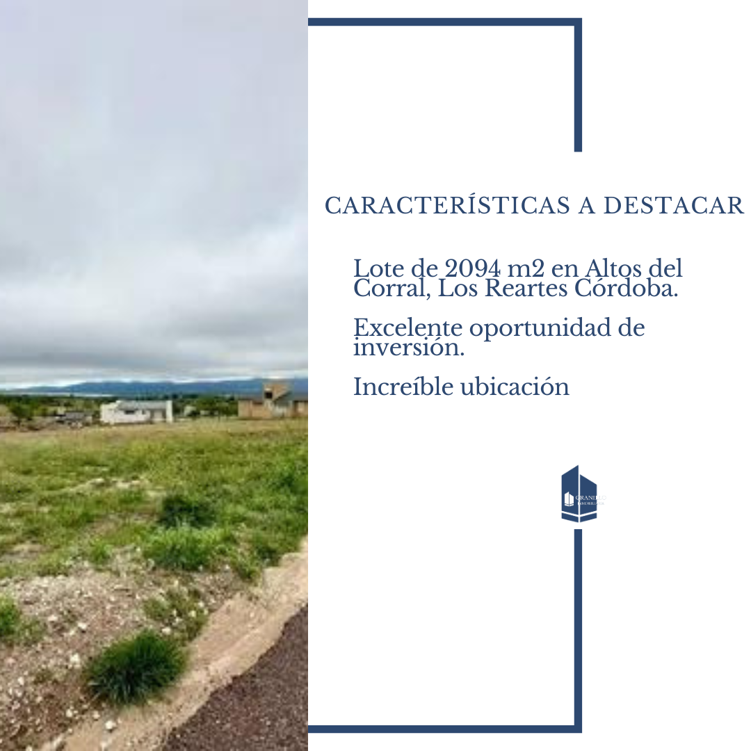 EXCELENTE OPORTUNIDAD- LOTE EN VENTA EN ALTOS DEL CORRAL