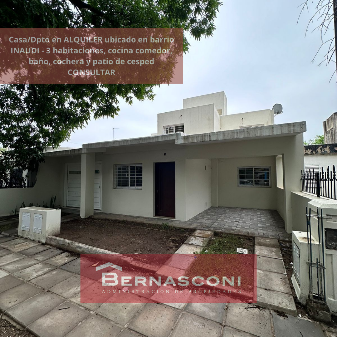 Casa en ALQUILER Barrio Inaudi Zona Sur