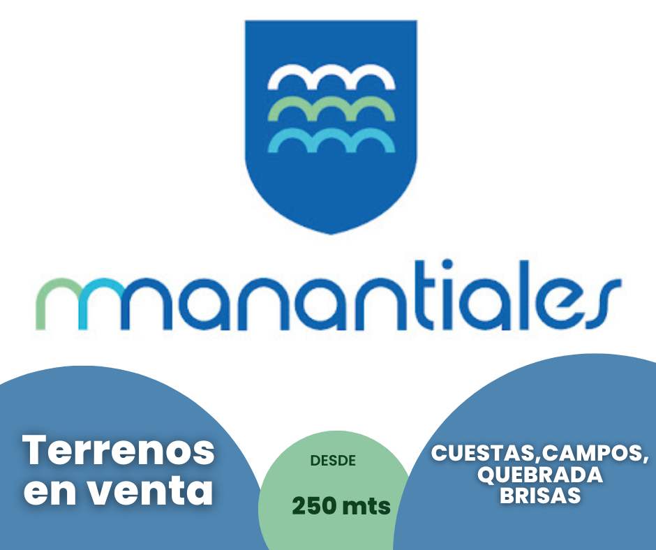 VENTA DE TERRENOS - MANATIALES - DESDE 250 MTS