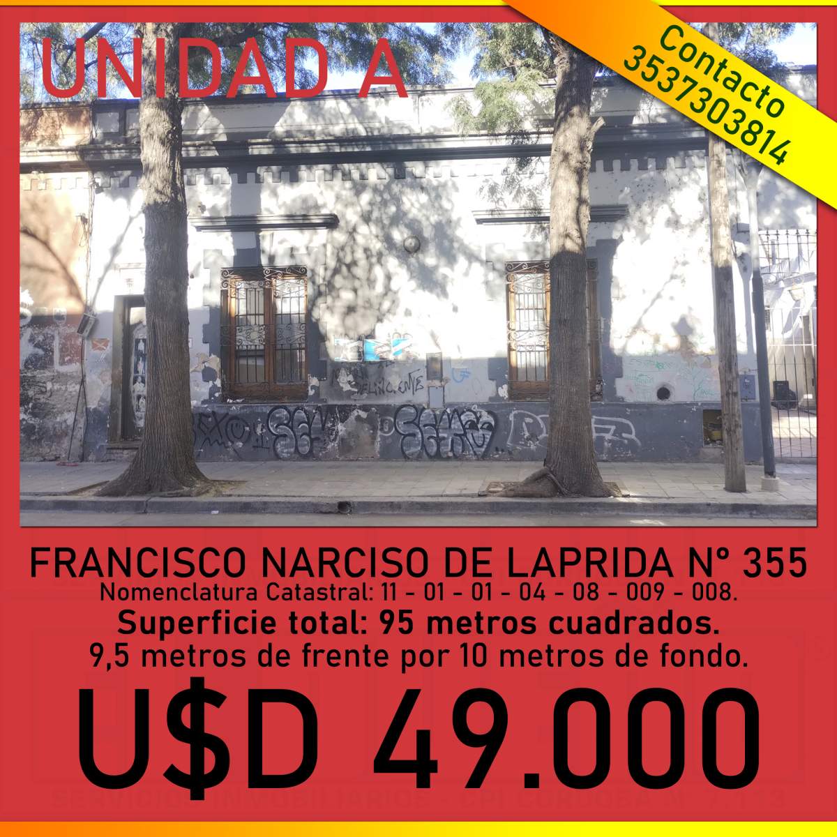 DOS INMUEBLES EN VENTA EN BARRIO GEMES DE LA CIUDAD DE CÓRDOBA