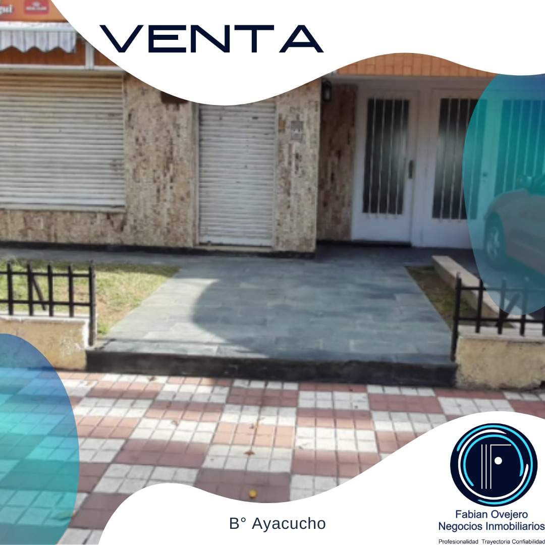 Venta Casa 3 dormitorios   Local Comercial - B° Ayacucho - Córdoba