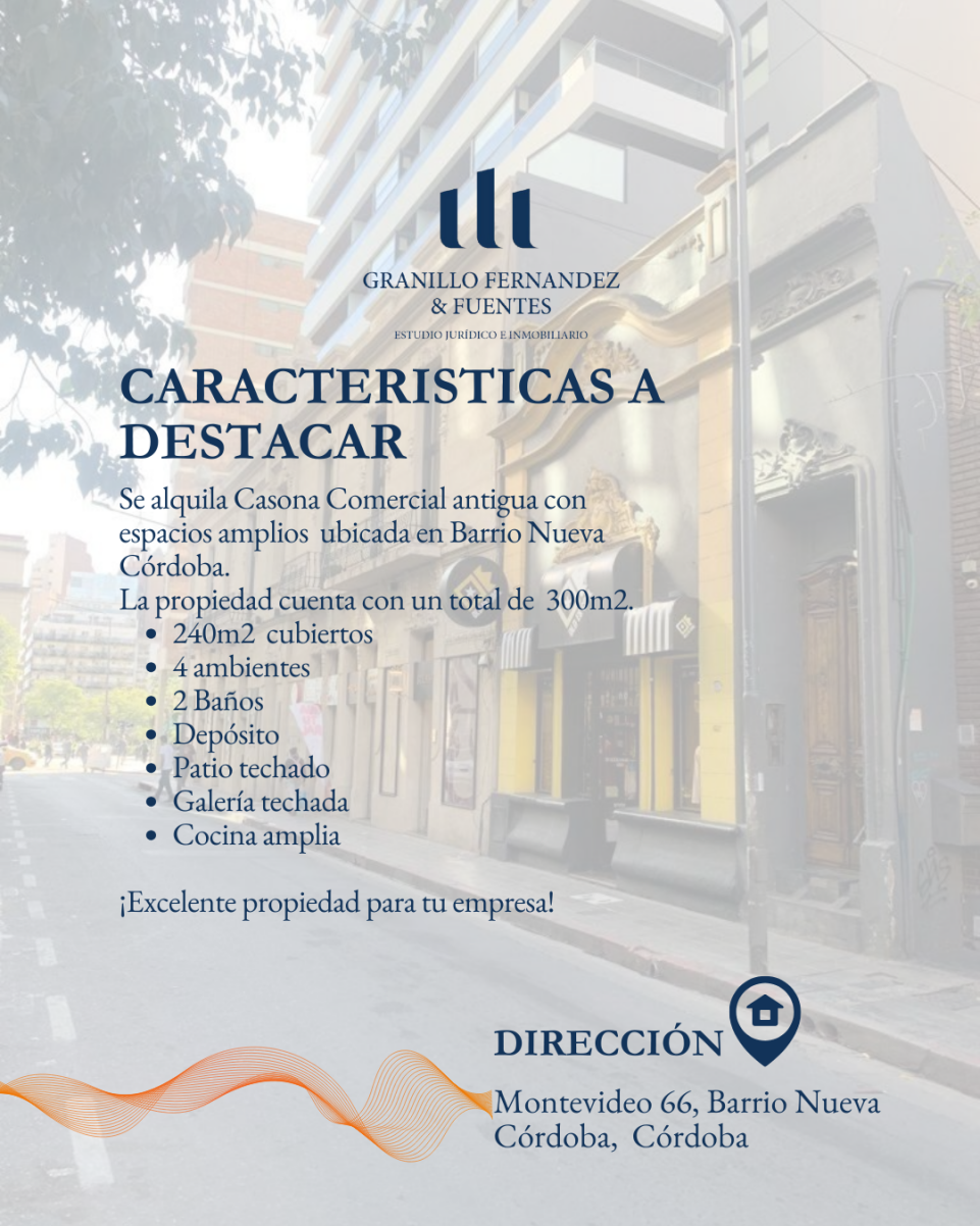 CASONA COMERCIAL EN ALQUILER, BARRIO NUEVA CÓRDOBA