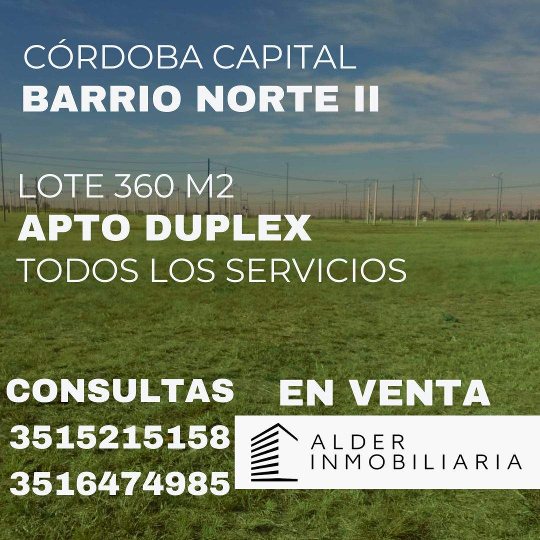 Lote en venta,barrio Norte II