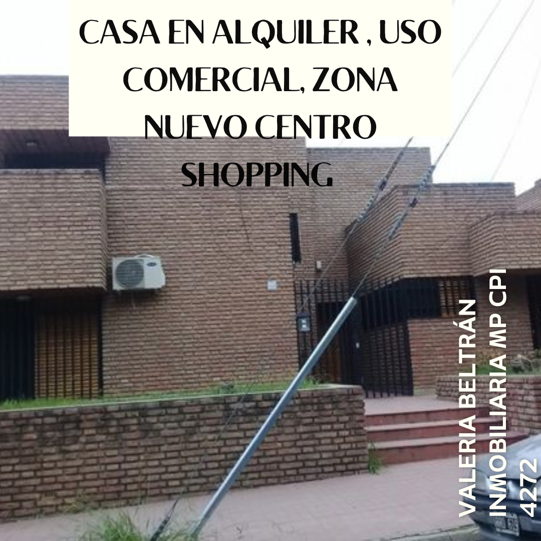 Casa uso comercial en alquiler zona Nuevo Centro Shopping