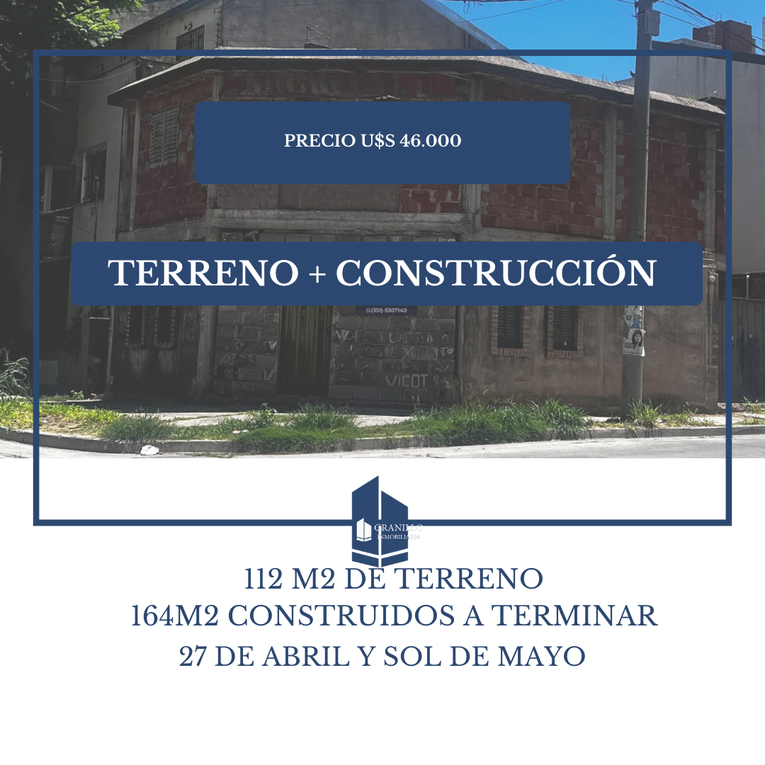 SE VENTE TERRENO Y CONSTRUCCIÓN EN CÓRDOBA